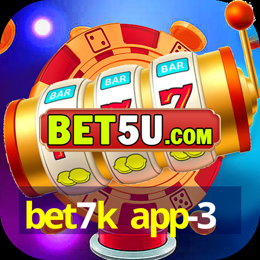 bet7k app